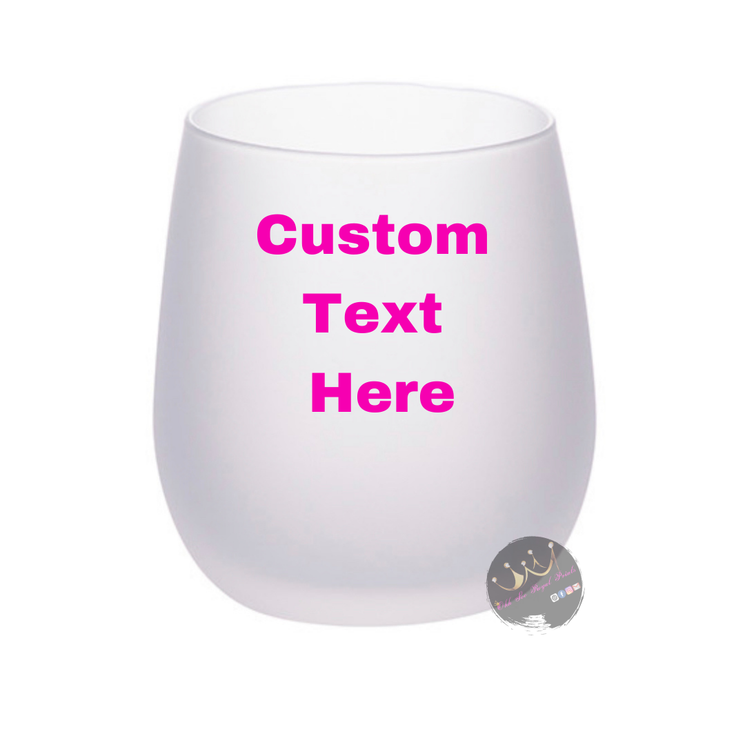 Customized Stemless Wine Glass