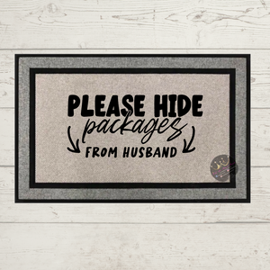 Please Hide Packages From Husband Doormat